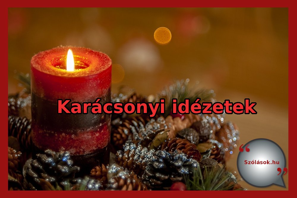 9 karácsonyi idézet magyar költőktől